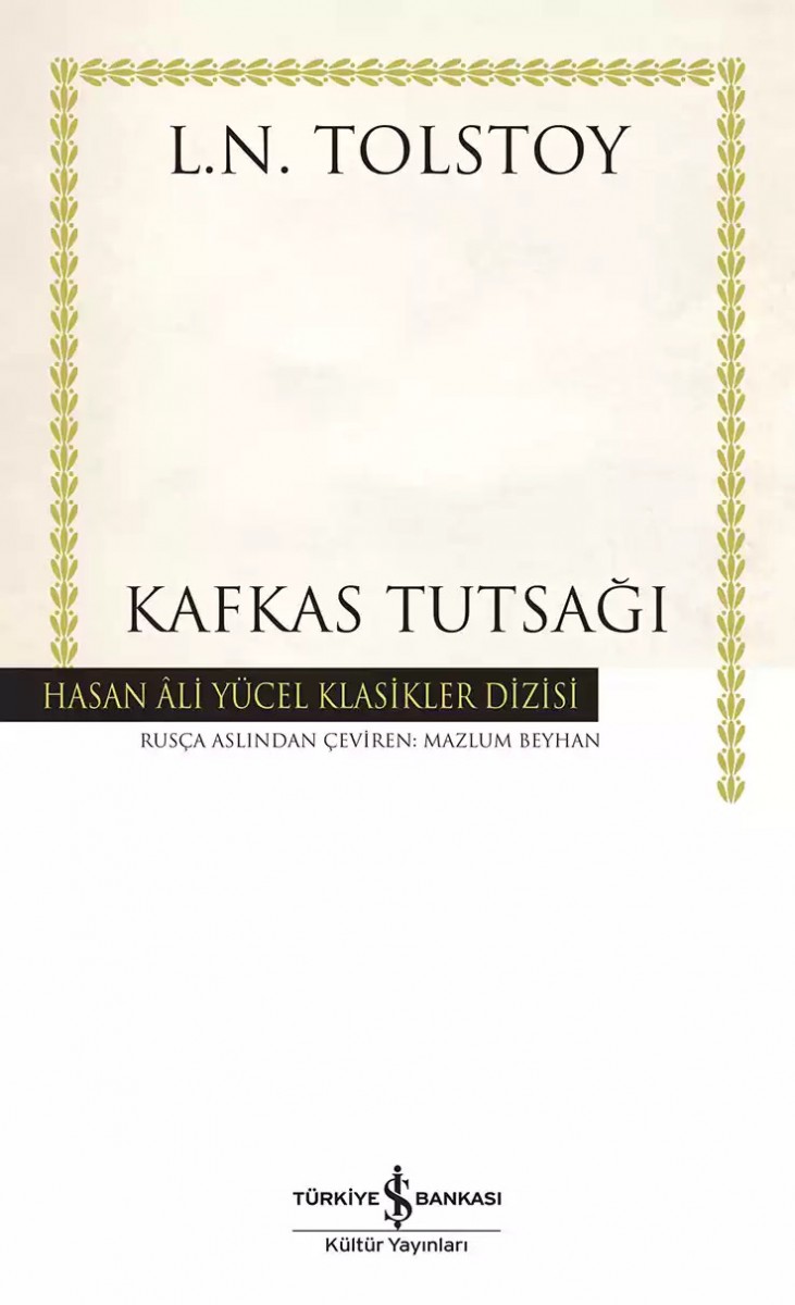 Kafkas Tutsağı - Ciltli