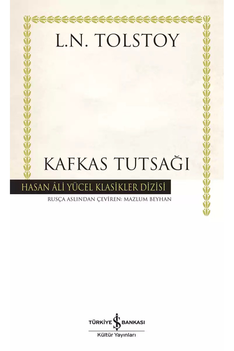 Kafkas Tutsağı - Ciltli