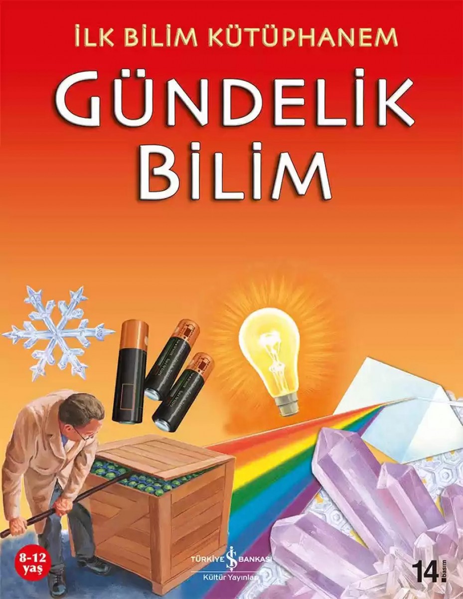 İlk Bilim Kütüphanem - Gündelik Bilim