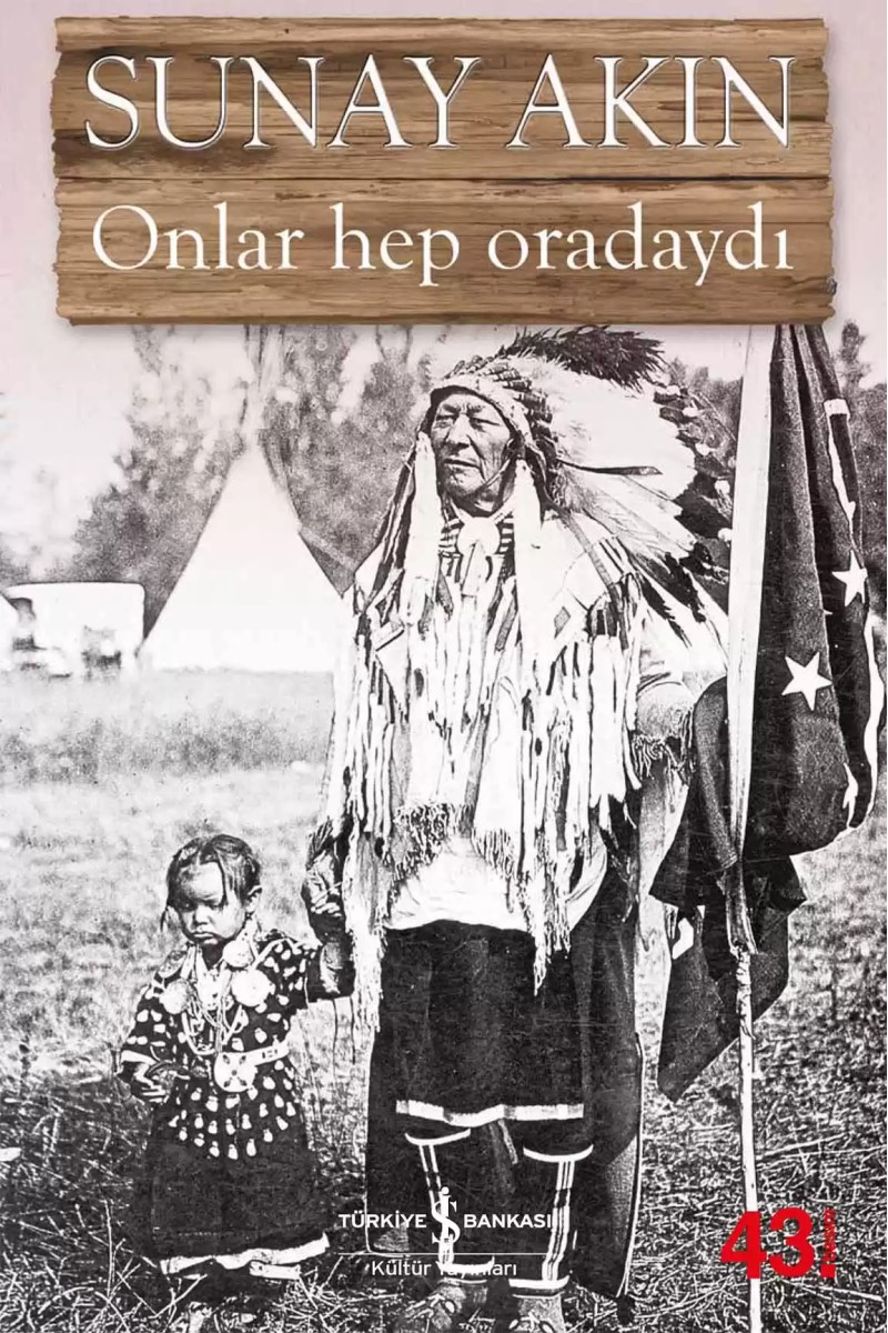 Onlar Hep Oradaydı
