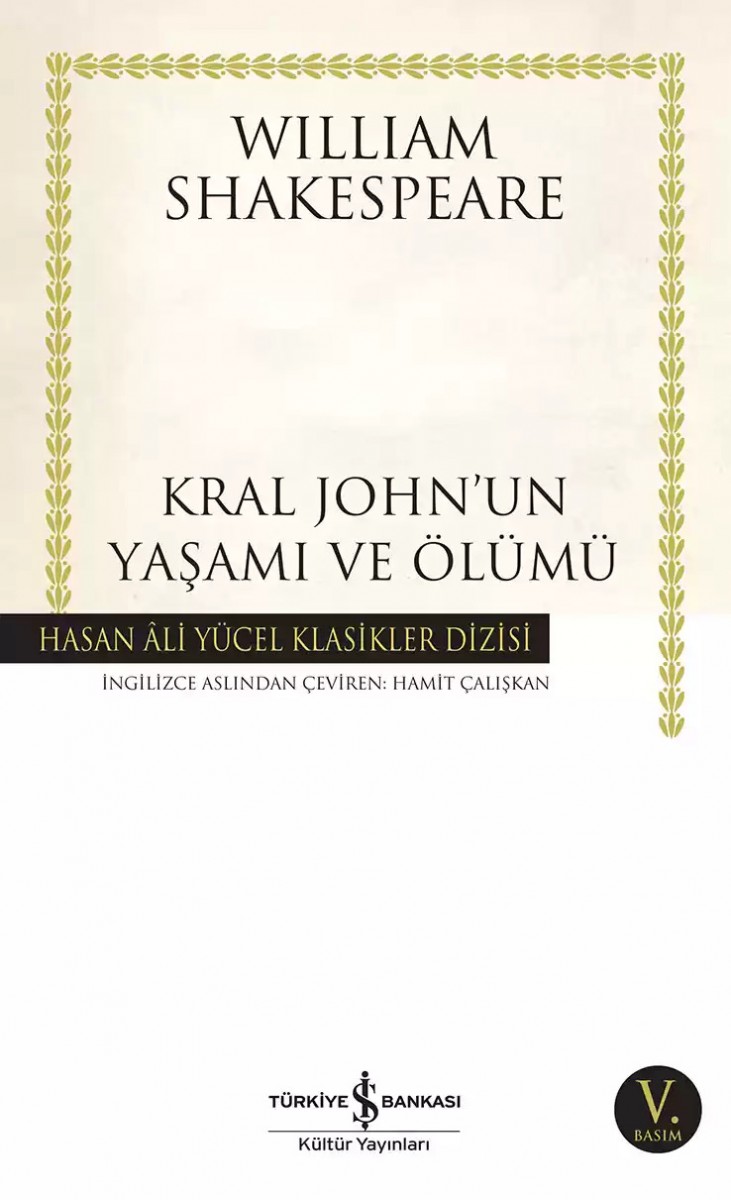 Kral John’un Yaşamı ve Ölümü