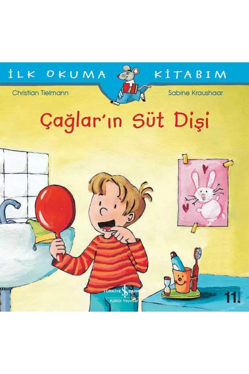 Çağlar’ın Süt Dişi