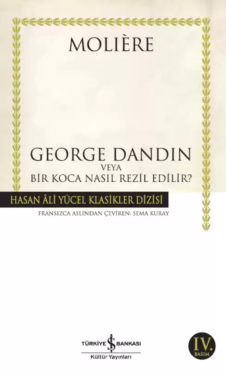 George Dandin veya Bir Koca Nasıl Rezil Edilir?
