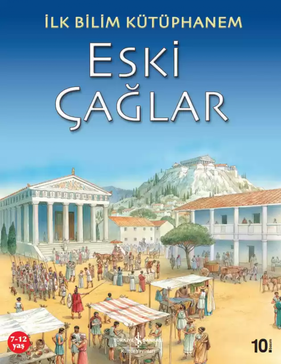İlk Bilim Kütüphanem - Eski Çağlar
