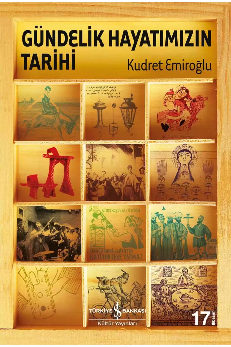 Gündelik Hayatımızın Tarihi - Sert Kapak