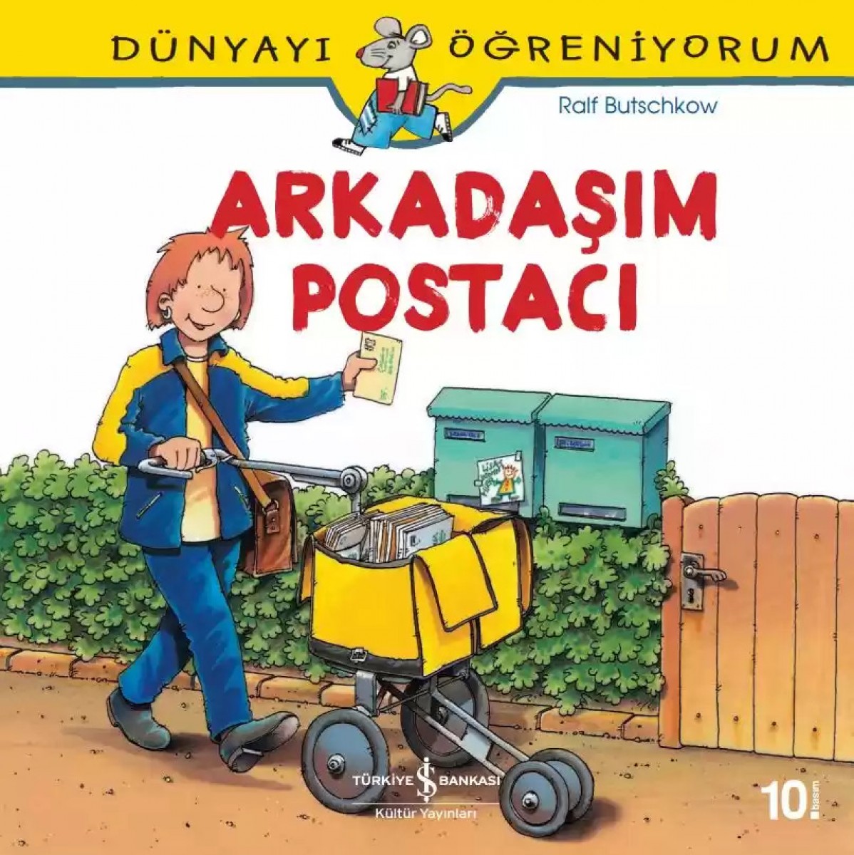 Dünyayı Öğreniyorum - Arkadaşım Postacı