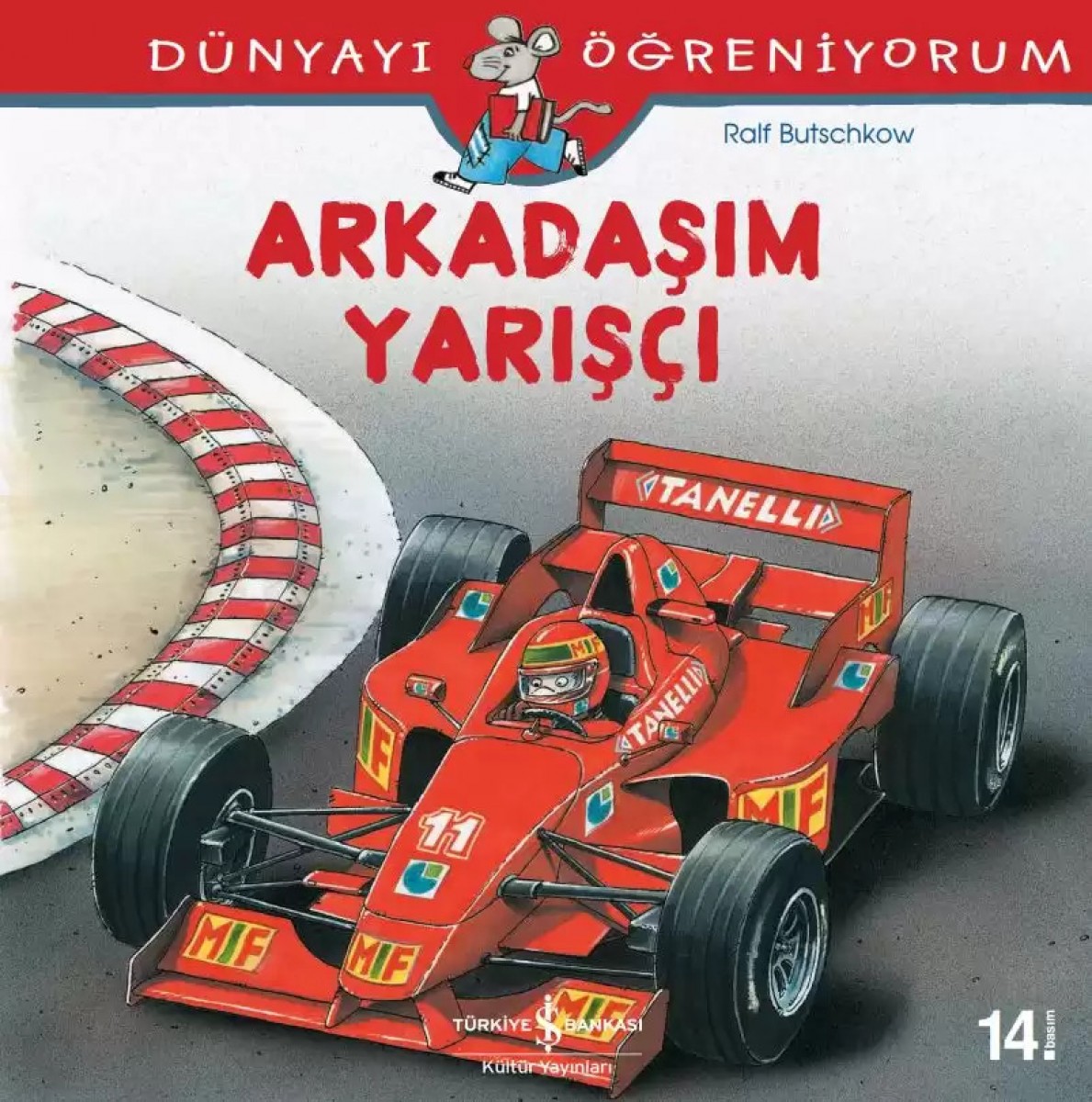 Dünyayı Öğreniyorum - Arkadaşım Yarışçı