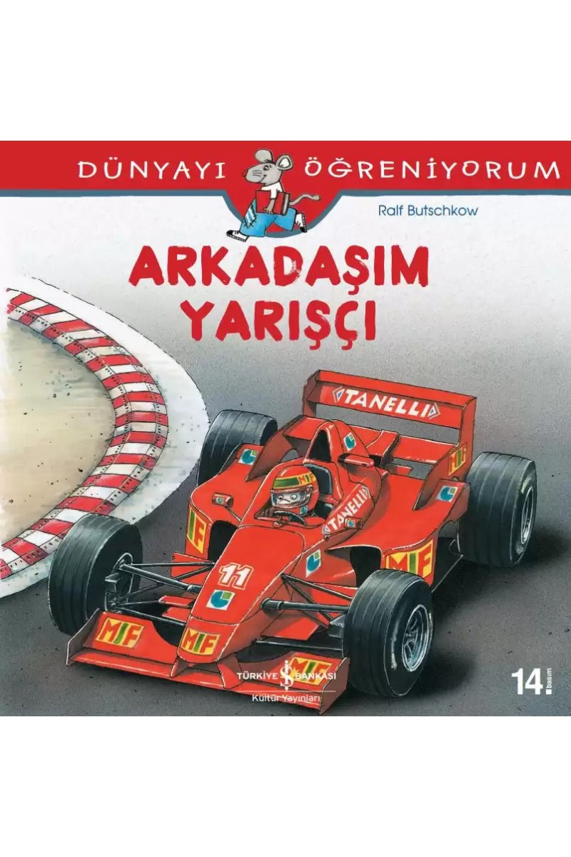 Dünyayı Öğreniyorum - Arkadaşım Yarışçı