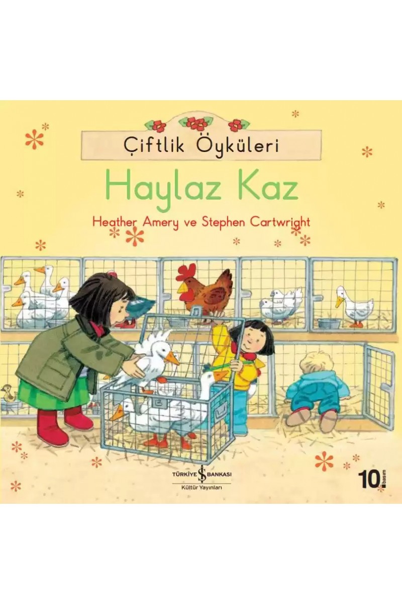 Çiftlik Öyküleri - Haylaz Kaz