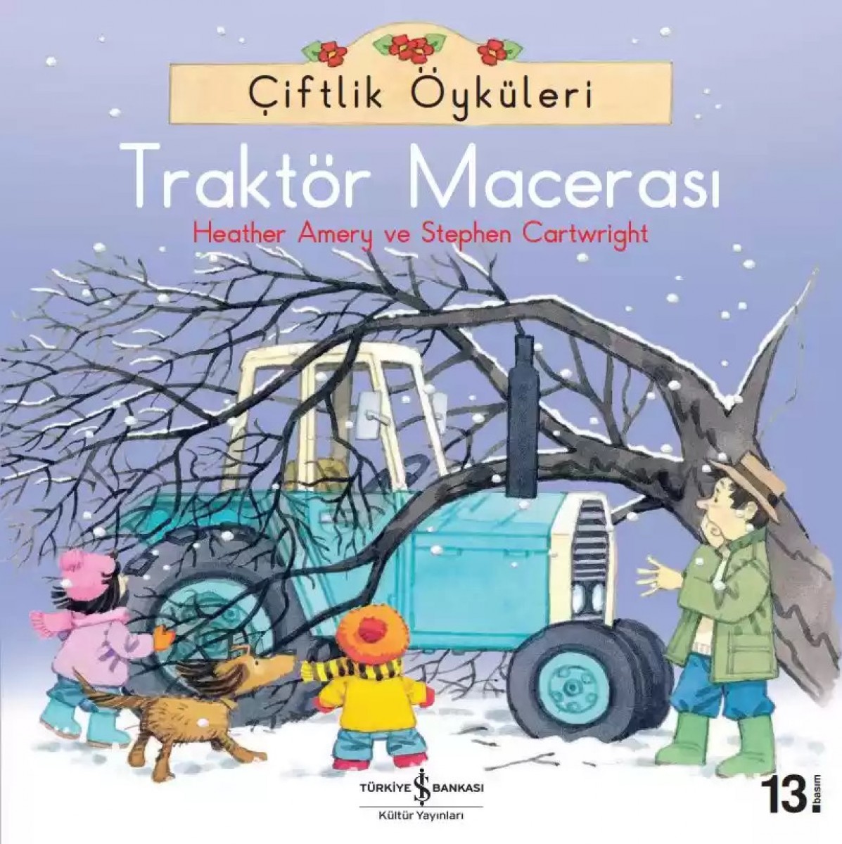 Çiftlik Öyküleri - Traktör Macerası