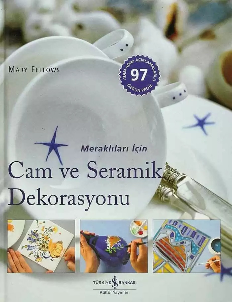 Cam ve Seramik Dekorasyonu - Sert Kapak