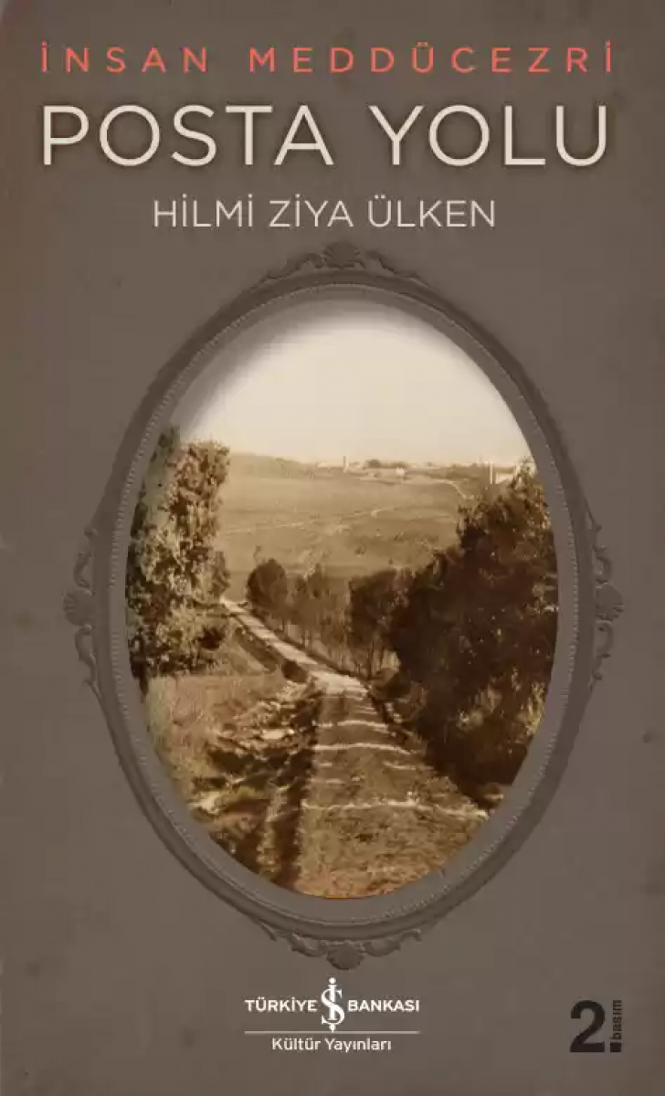 İnsan Meddücezri - Posta Yolu İnsan Meddücezri - Posta Yolu