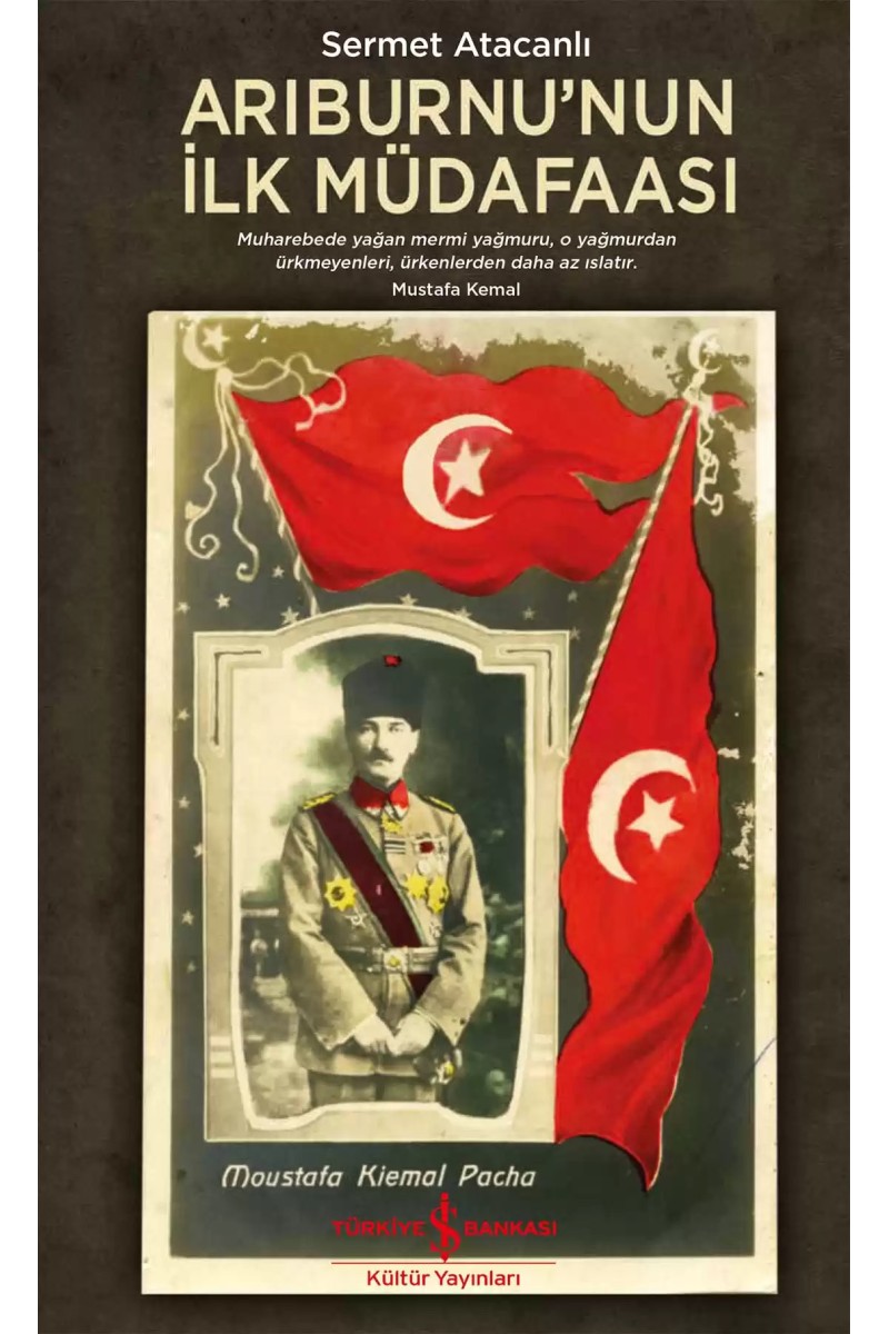 Arıburnu’nun İlk Müdafaası