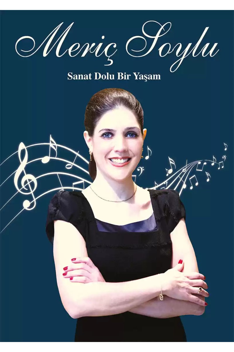 Sanat Dolu Bir Yaşam - Meriç Soylu