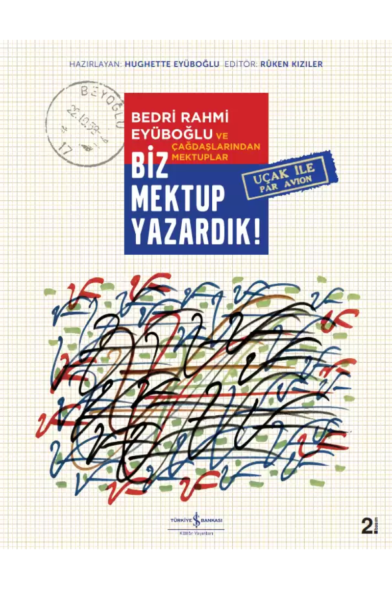 Biz Mektup Yazardık! - Sert Kapak