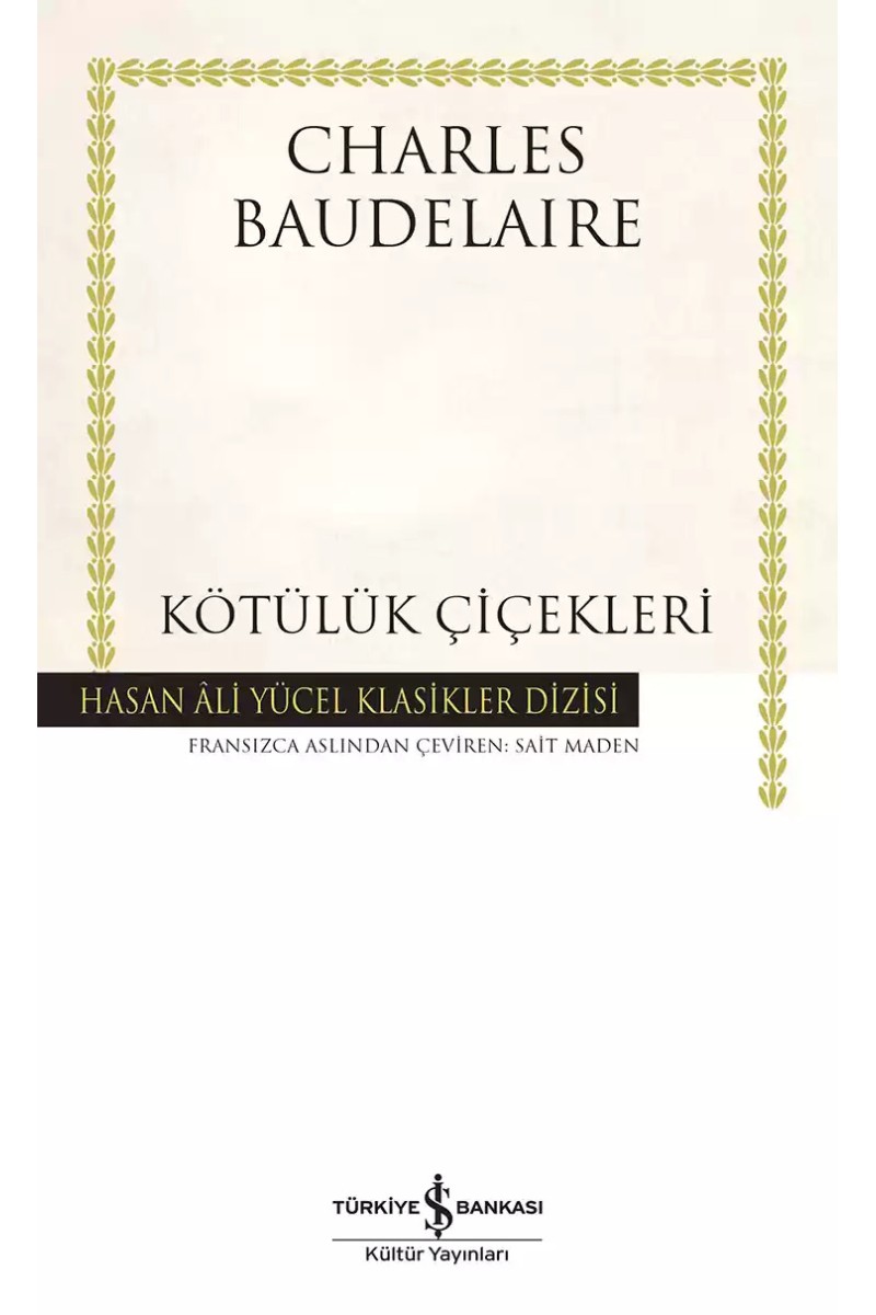 Kötülük Çiçekleri - Ciltli