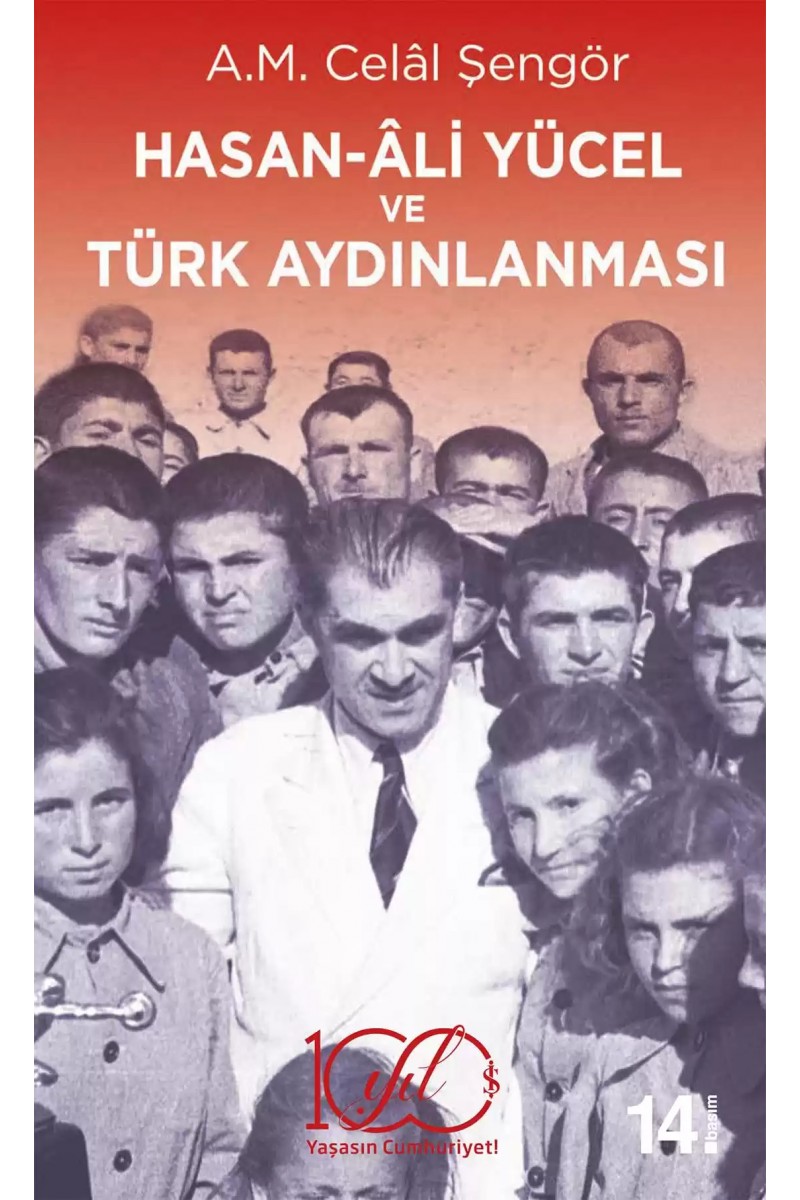 Hasan-Âli Yücel ve Türk Aydınlanması