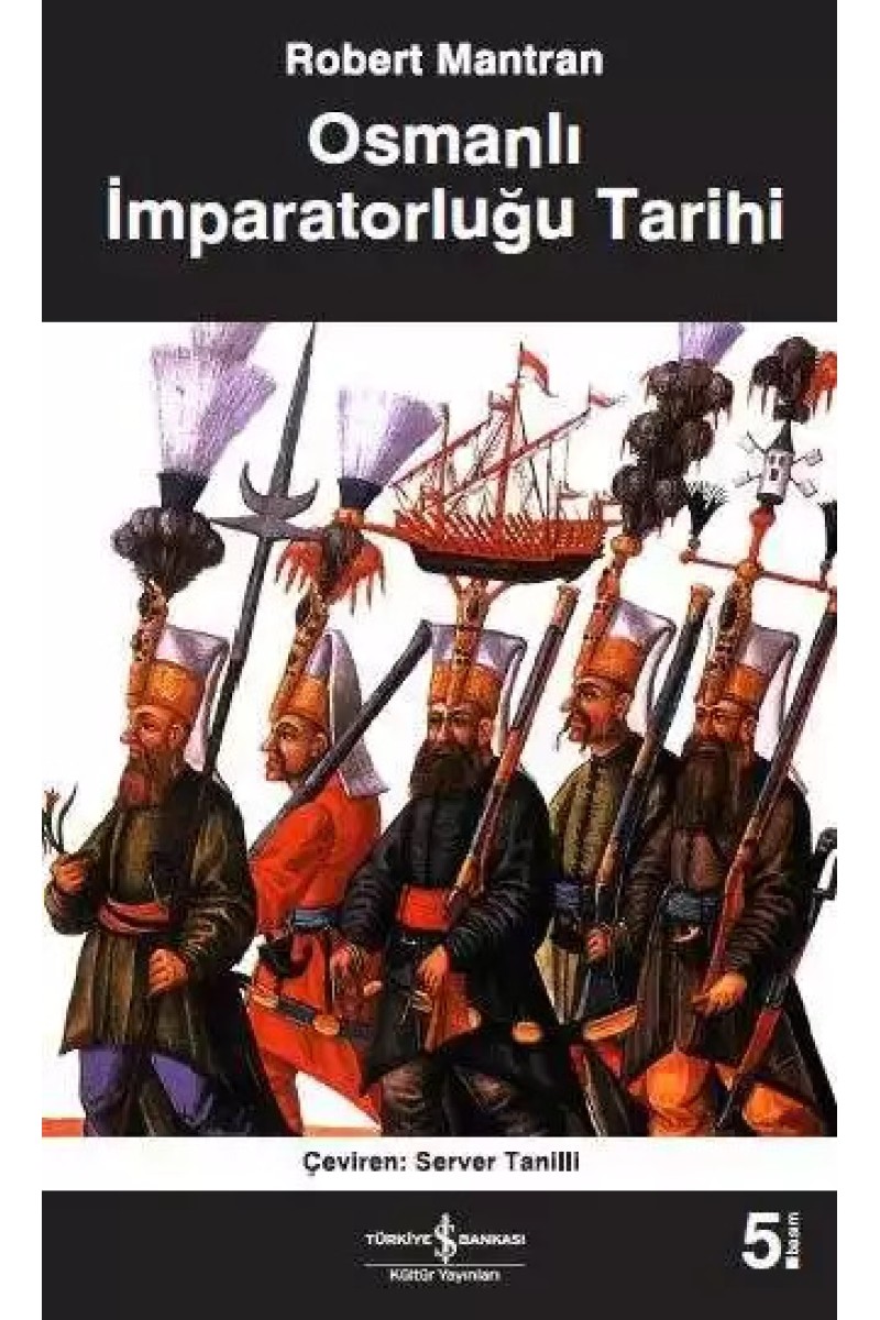 Osmanlı İmparatorluğu Tarihi
