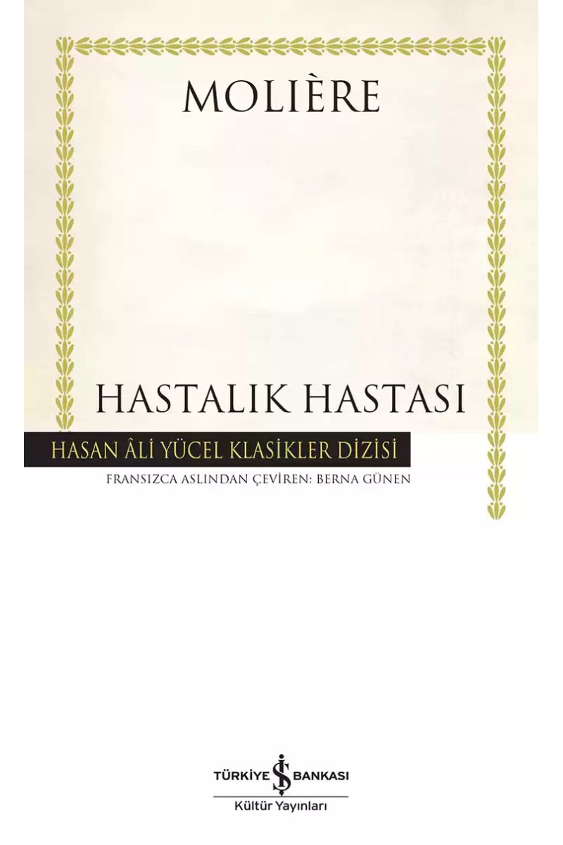 Hastalık Hastası - Ciltli