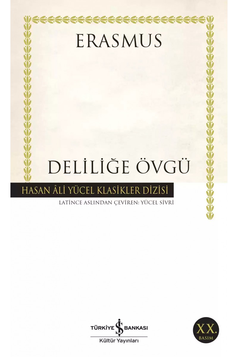 Deliliğe Övgü