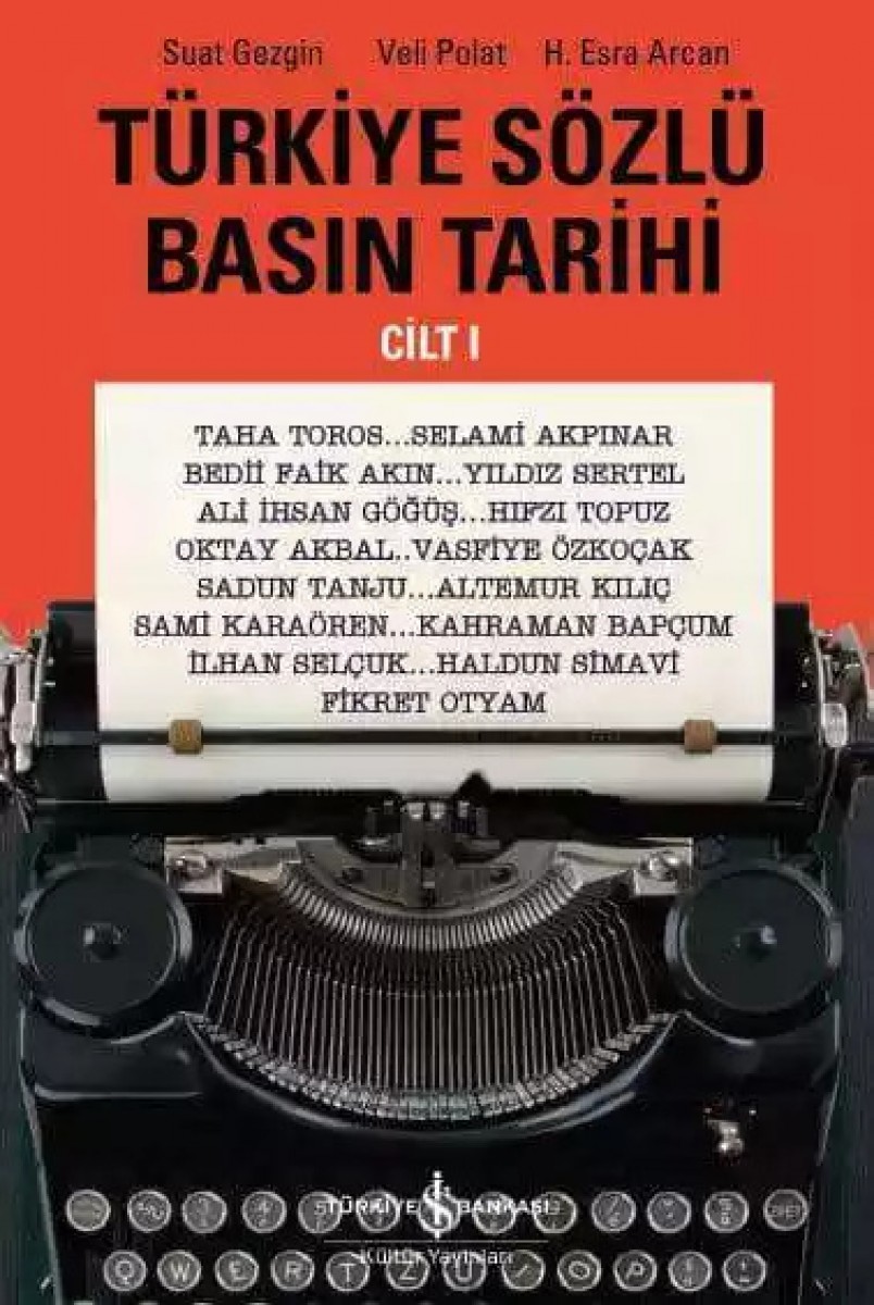 Türkiye Sözlü Basın Tarihi Cilt I