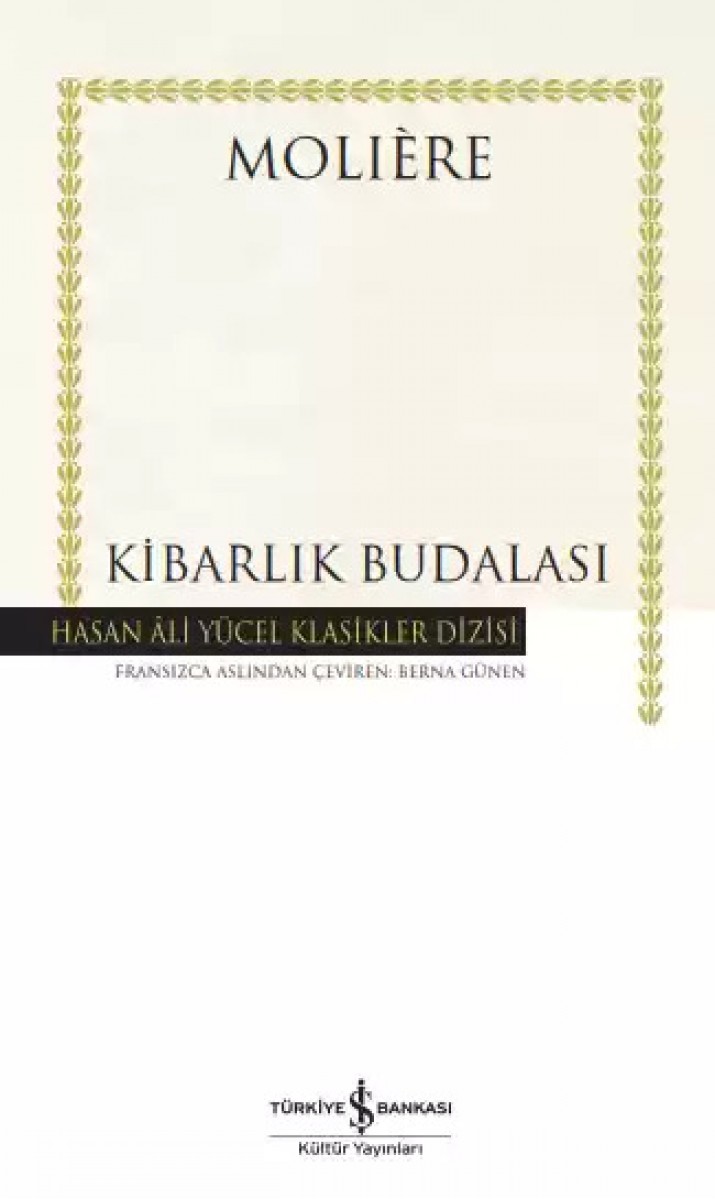 Kibarlık Budalası - Ciltli