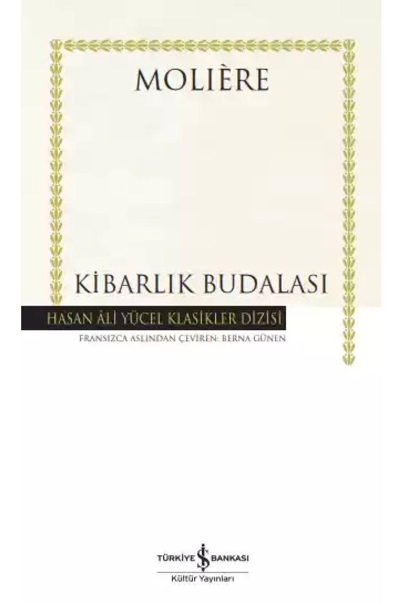 Kibarlık Budalası - Ciltli