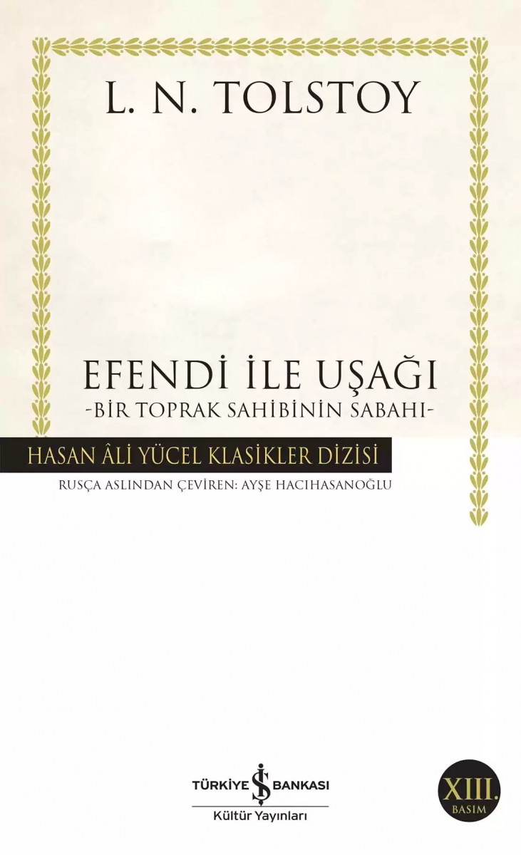 Efendi ile Uşağı – Bir Toprak Sahibinin Sabahı -