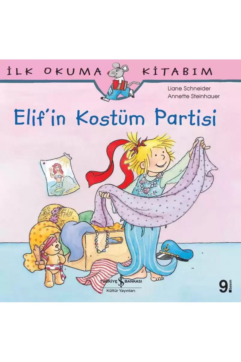 Elif’in Kostüm Partisi