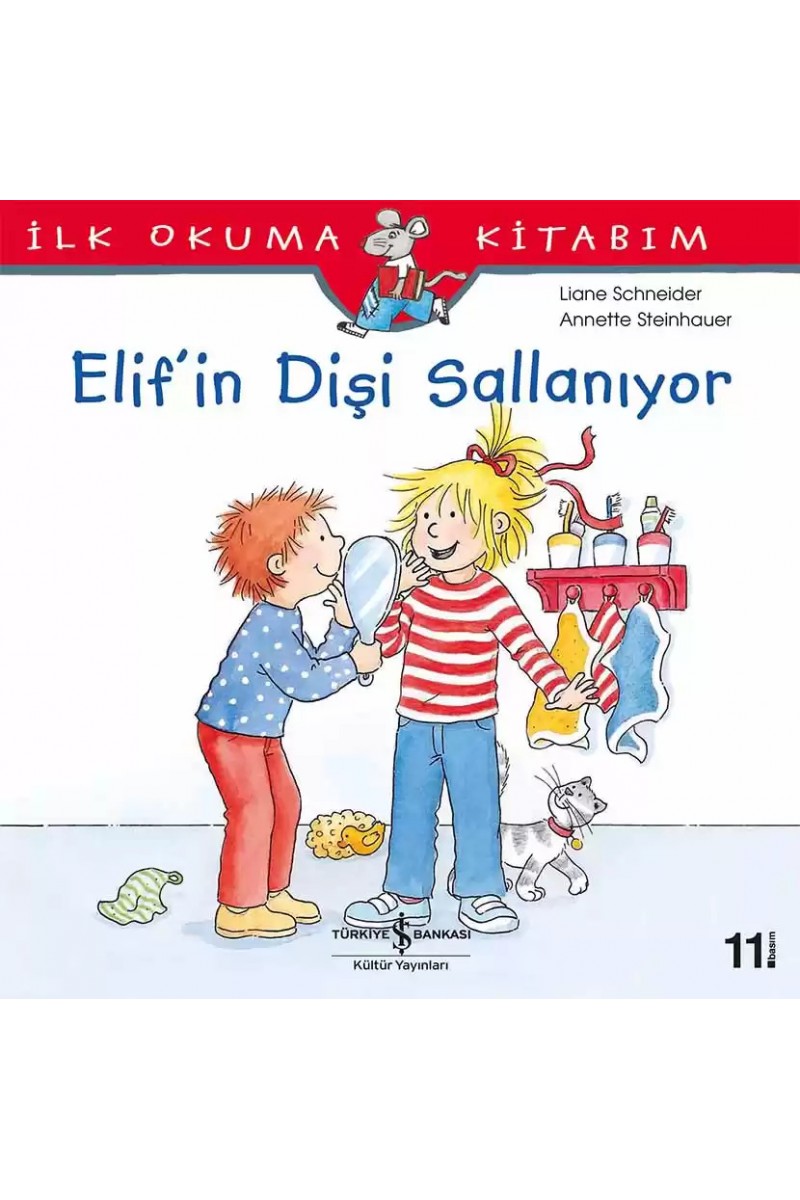 Elif’in Dişi Sallanıyor