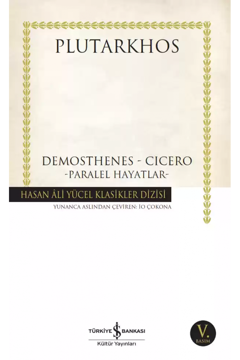 Paralel Hayatlar - Demosthenes - Cicero