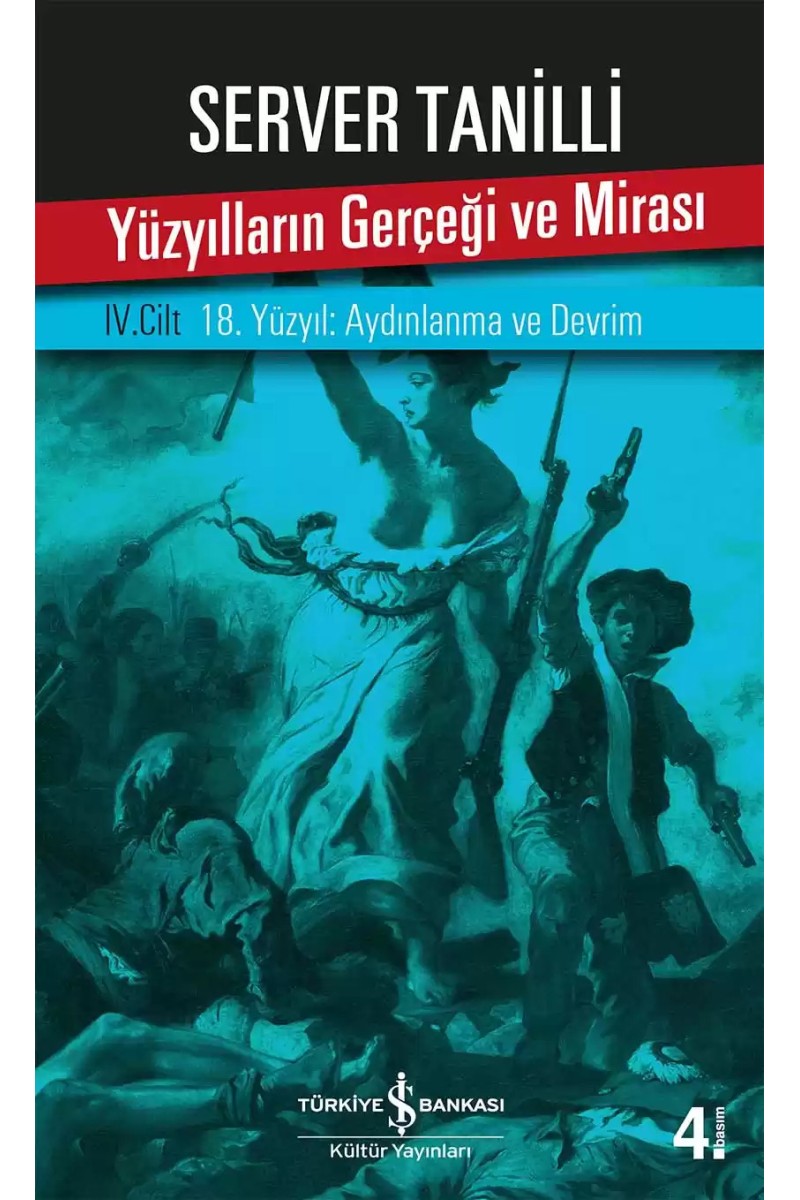 Yüzyılların Gerçeği ve Mirası IV. Cilt