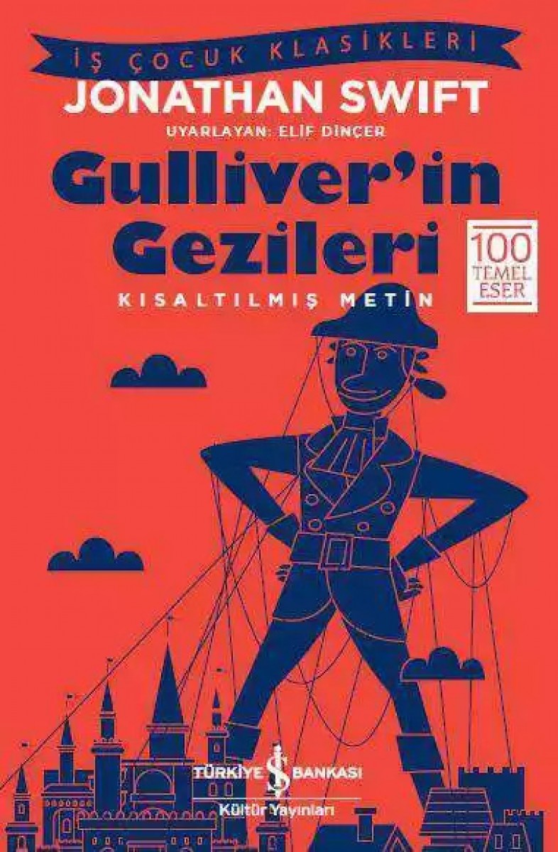 Gulliver’in Gezileri - Kısaltılmış Metin