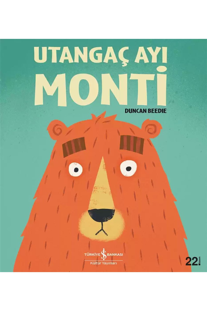 Utangaç Ayı Monti