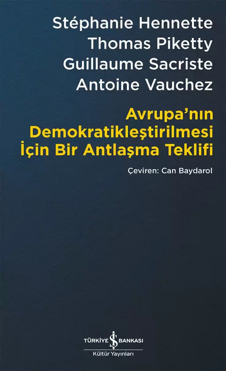 Avrupa’nın Demokratikleştirilmesi için Bir Antlaşma Teklifi