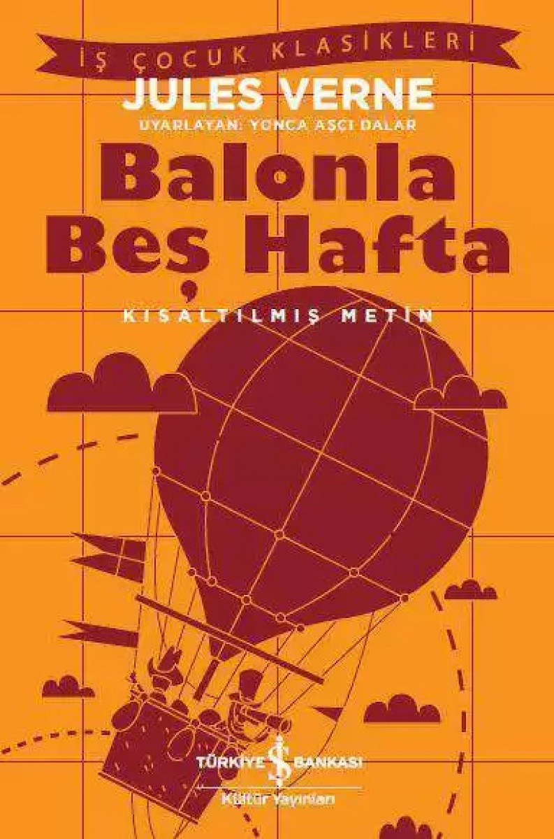 Balonla Beş Hafta - Kısaltılmış Metin Balonla Beş Hafta - Kısaltılmış Metin
