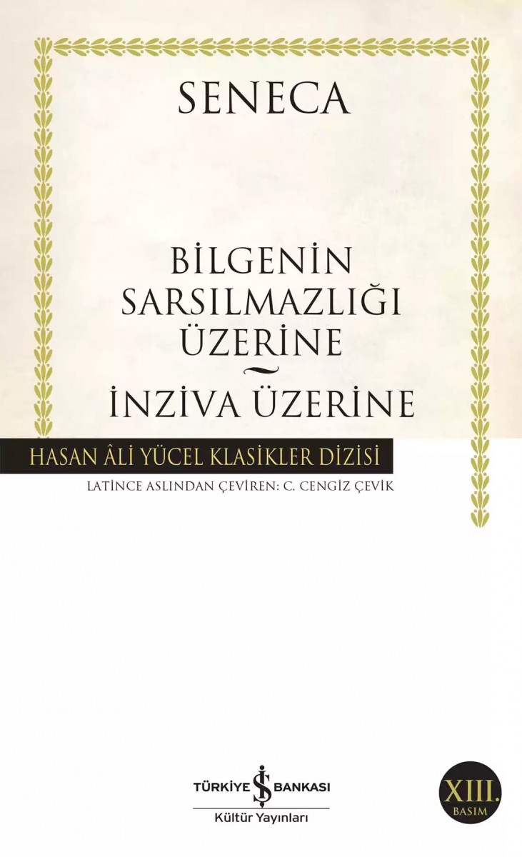 Bilgenin Sarsılmazlığı Üzerine – İnziva Üzerine Bilgenin Sarsılmazlığı Üzerine – İnziva Üzerine
