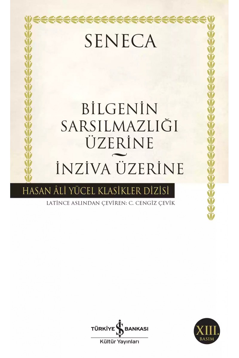 Bilgenin Sarsılmazlığı Üzerine – İnziva Üzerine