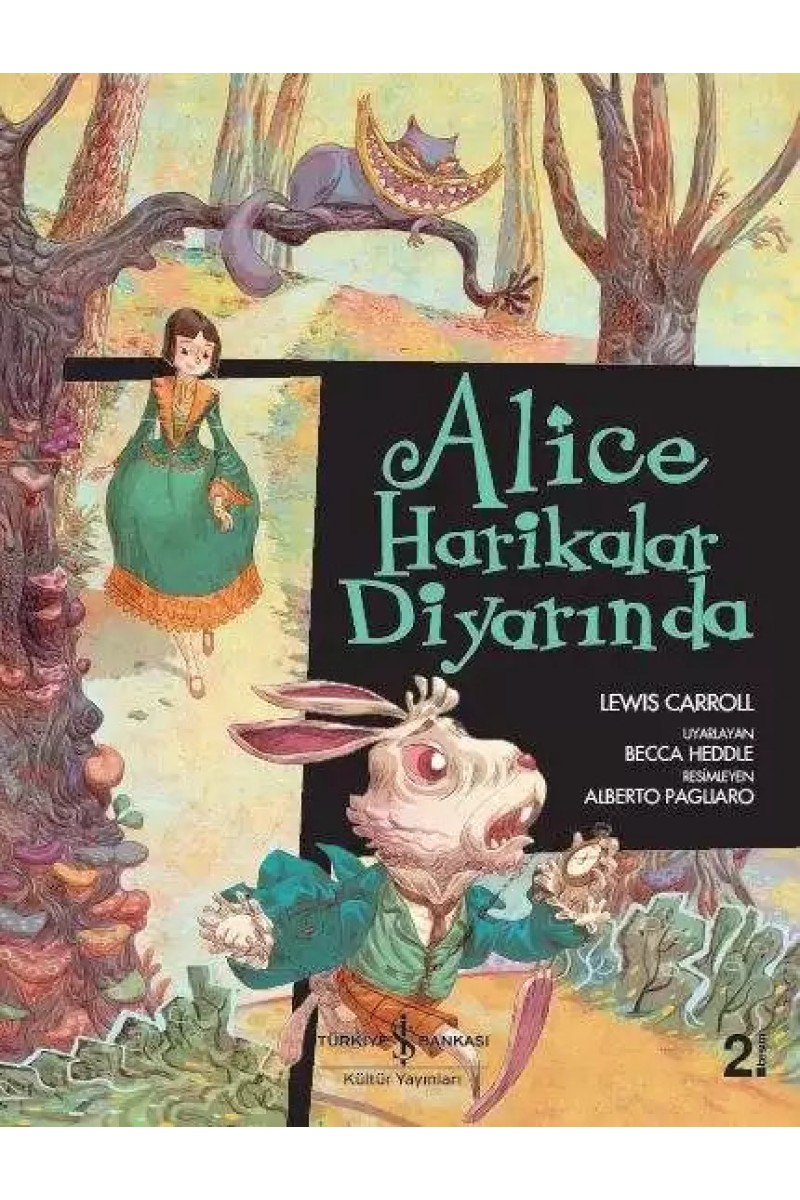 Alice Harikalar Diyarında - Çizgilerle Klasikler