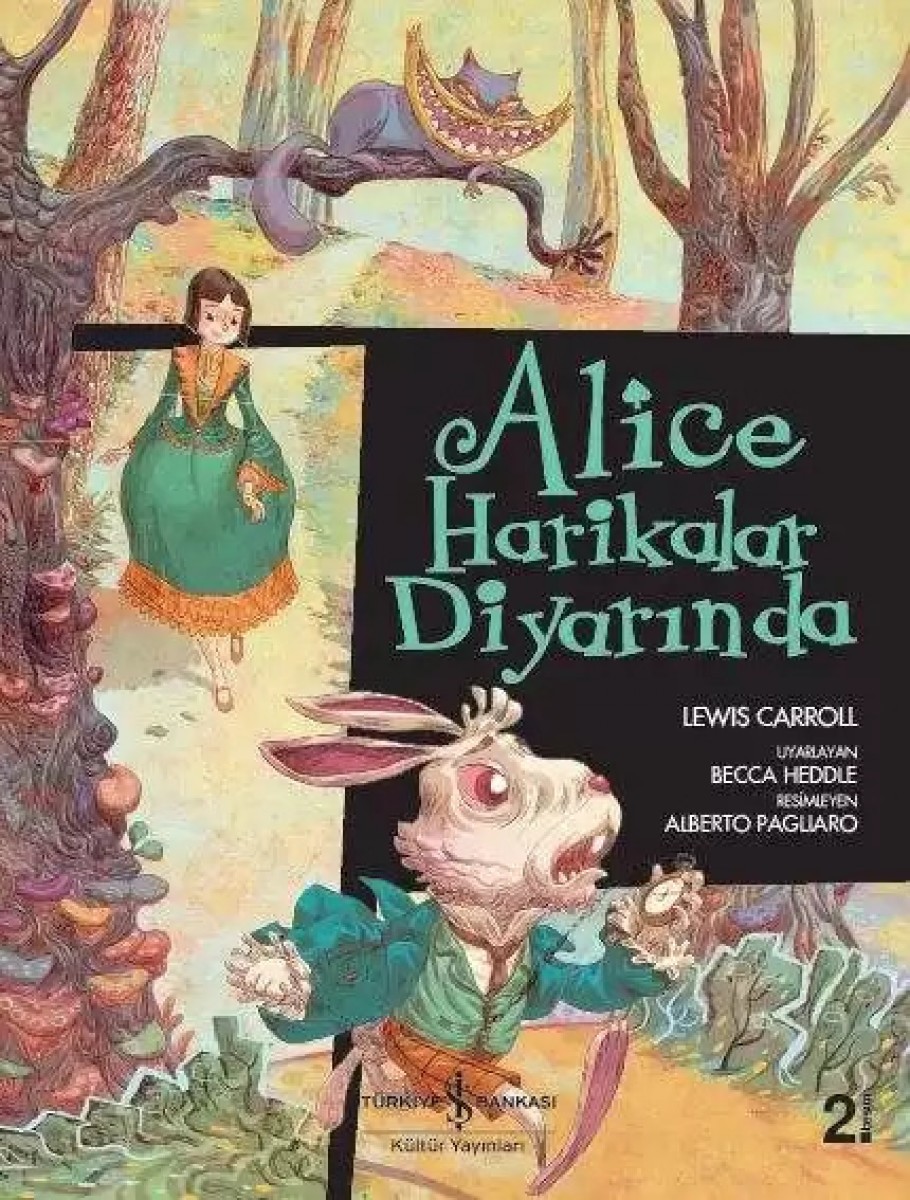 Alice Harikalar Diyarında - Çizgilerle Klasikler