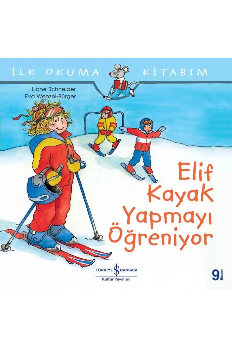 Elif Kayak Yapmayı Öğreniyor