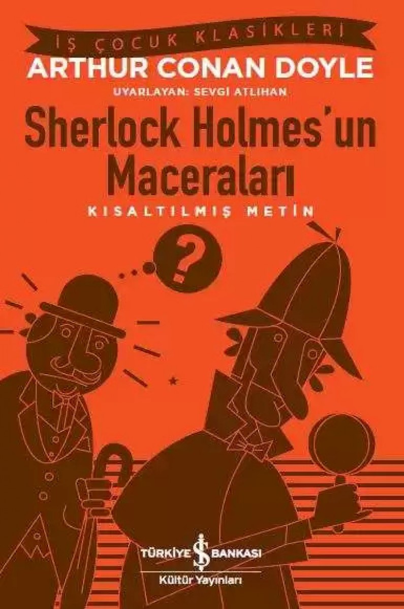 Sherlock Holmes’un Maceraları - Kısaltılmış Metin
