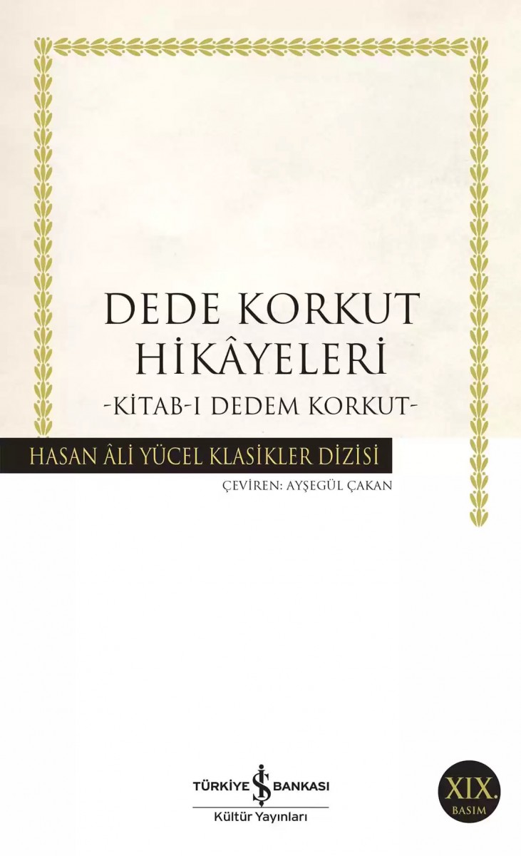Dede Korkut Hikâyeleri - Kitab-ı Dedem Korkut