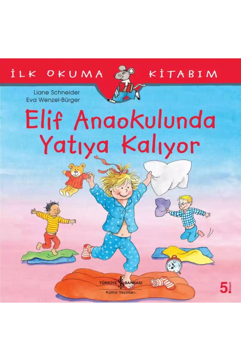 Elif Anaokulunda Yatıya Kalıyor