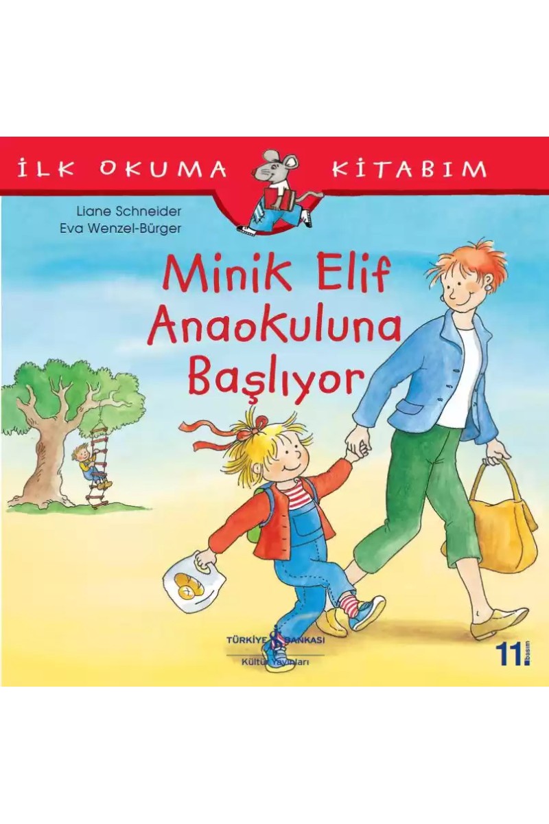 Minik Elif Anaokuluna Başlıyor