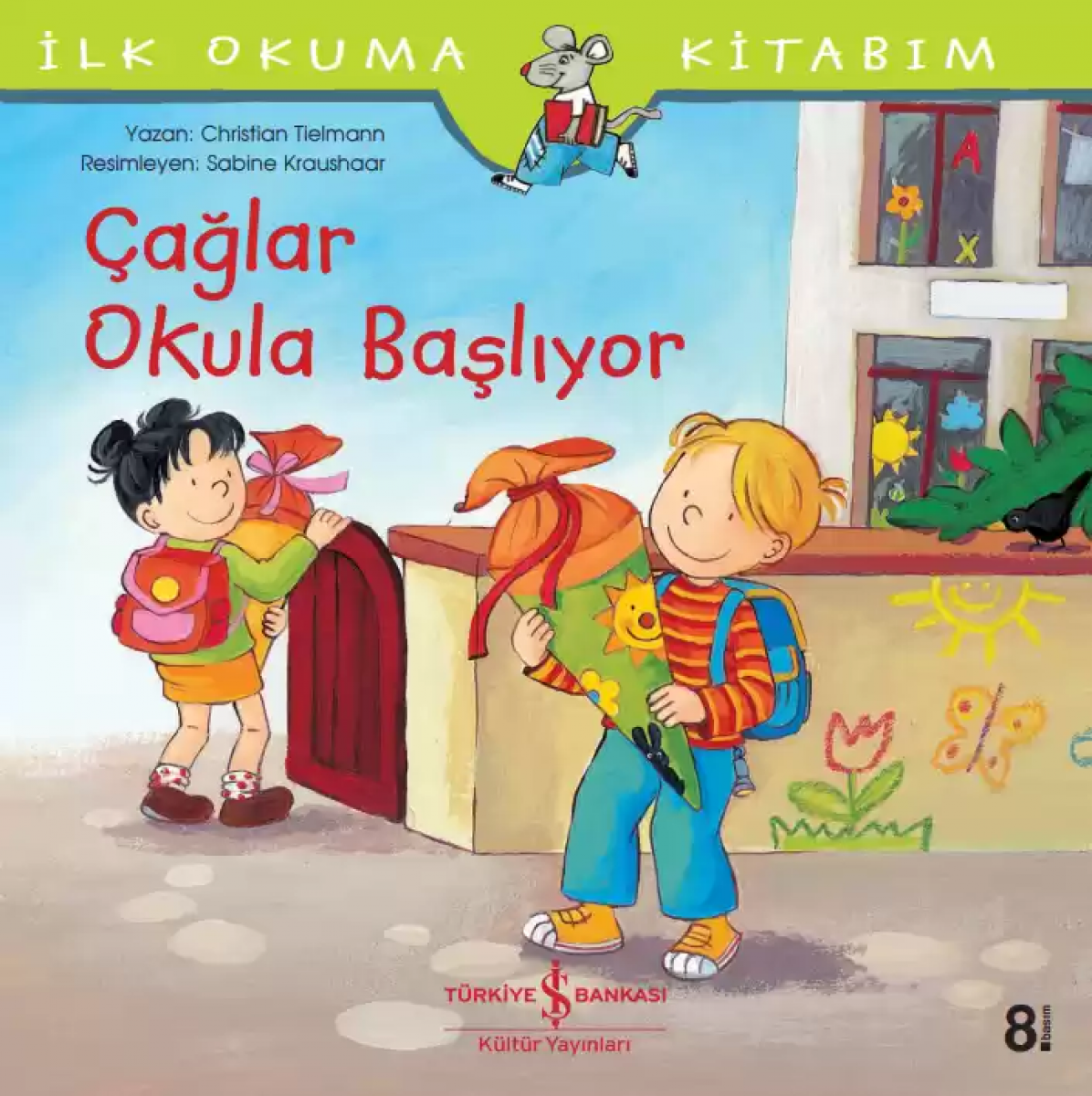 Çağlar Okula Başlıyor