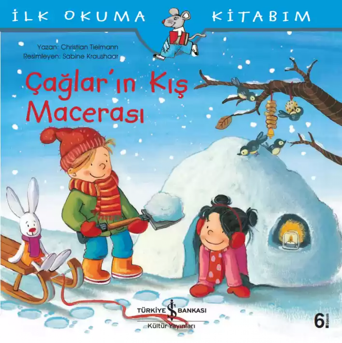 Çağlar’ın Kış Macerası