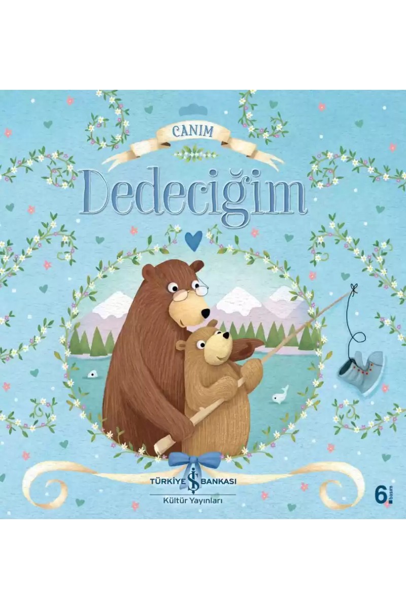 Canım Dedeciğim