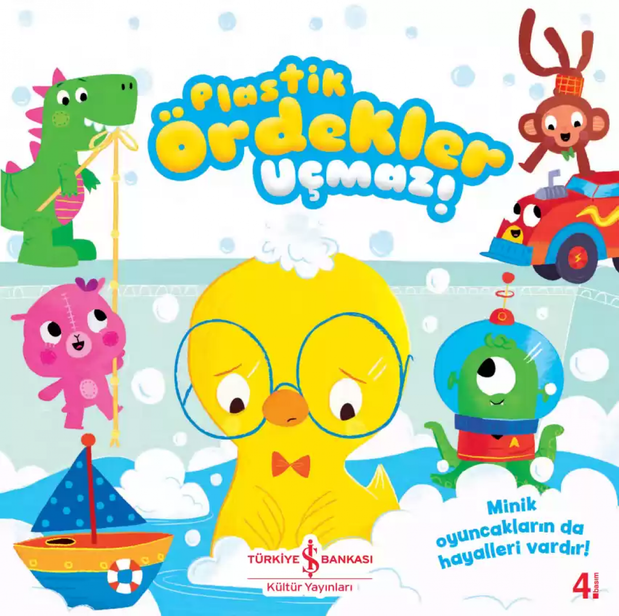 Plastik Ördekler Uçmaz!