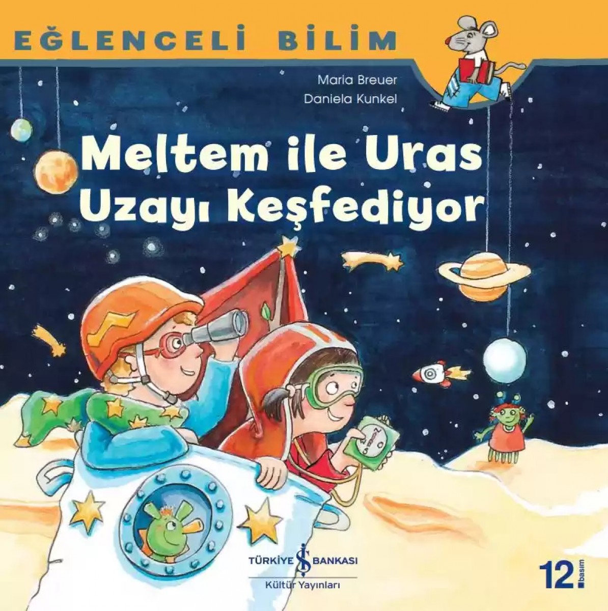 Eğlenceli Bilim - Meltem İle Uras Uzayı Keşfediyor